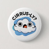Zirrer, lustiger Wetterwolke Cirrus Cloud Puff Button (Vorderseite)