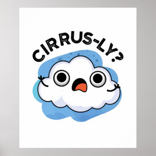 Zirrer, lustiger Wetterwolke Cirrus Cloud Puff Poster