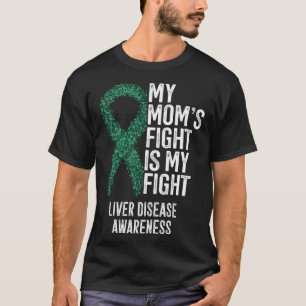 Zirrhose Der Kampf meiner Mutter ist mein Kampf Le T-Shirt