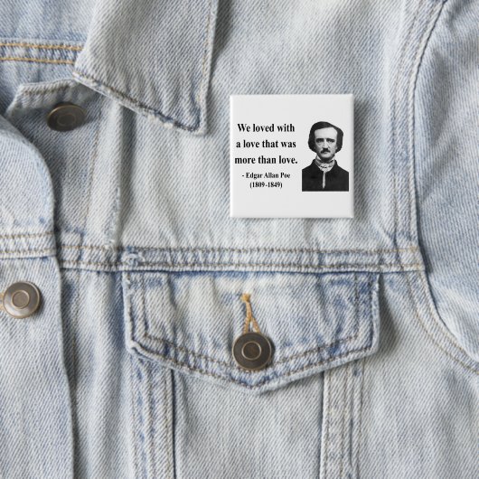 Zitat 12b Edgar Allen Poe Button (Beispiel)