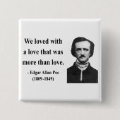 Zitat 12b Edgar Allen Poe Button (Vorderseite)