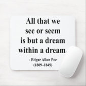 Zitat 1a Edgar Allen Poe Mousepad (Mit Mouse)