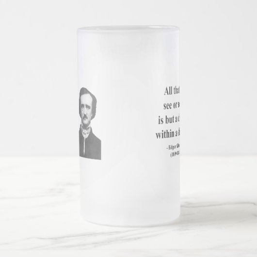 Zitat 1b Edgar Allen Poe Mattglas Bierglas (Mittel)
