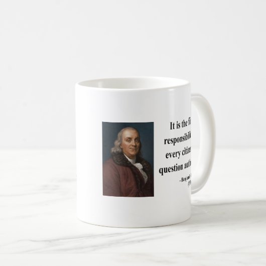 Zitat 3b Bens Franklin Kaffeetasse (VorderseiteRechts)