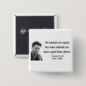 Zitat 3b Georges Orwell Button (Vorne & Hinten)
