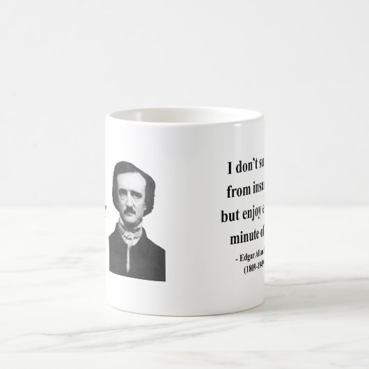 Zitat 6b Edgar Allen Poe Kaffeetasse (Mittel)