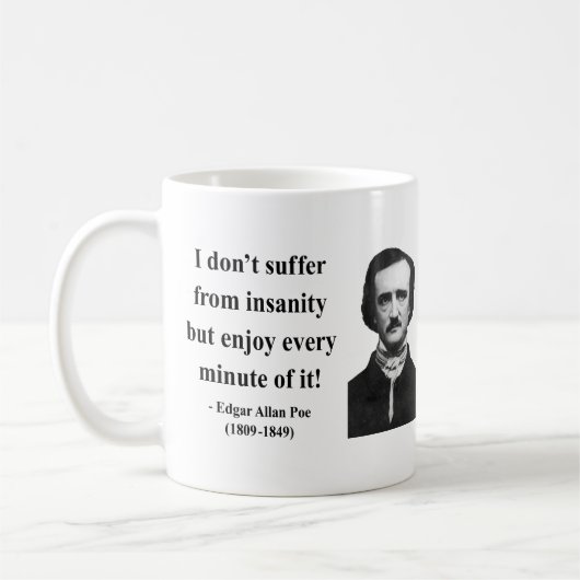 Zitat 6b Edgar Allen Poe Kaffeetasse (Links)