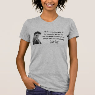Zitat 6b Georges Orwell T-Shirt