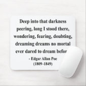 Zitat 8a Edgar Allen Poe Mousepad (Mit Mouse)