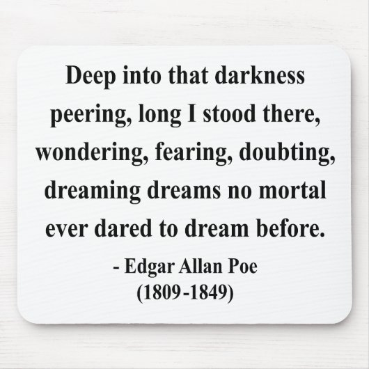 Zitat 8a Edgar Allen Poe Mousepad (Vorne)