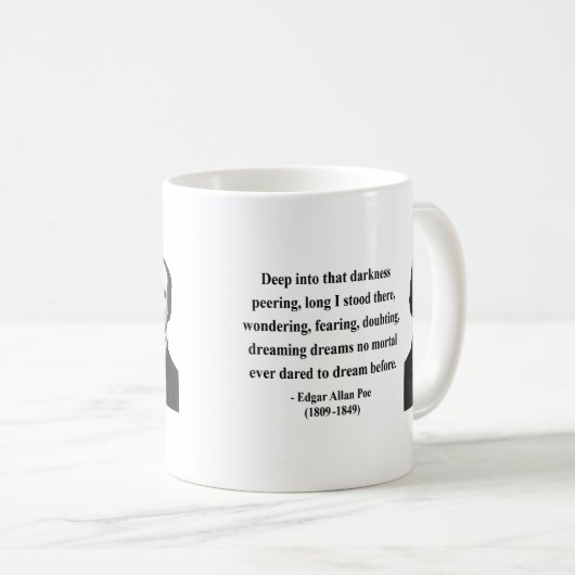 Zitat 8b Edgar Allen Poe Kaffeetasse (VorderseiteRechts)