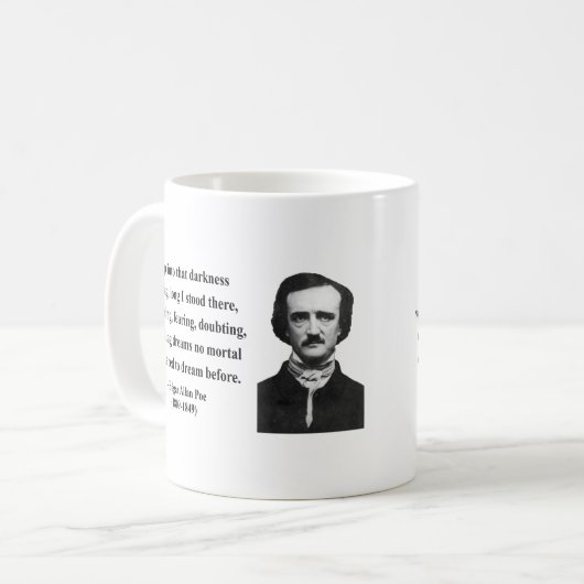Zitat 8b Edgar Allen Poe Kaffeetasse (Vorderseite Links)