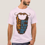 Zitat: Barbara Beard Biggest Rebel Humor Moustach T-Shirt (Vorderseite)