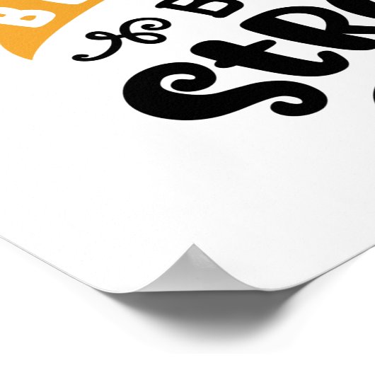 Zitat Bee Art stark Poster (Ecke)