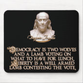 Zitat Bens Franklin: 2 Wölfe u. ein gut Mousepad (Vorne)
