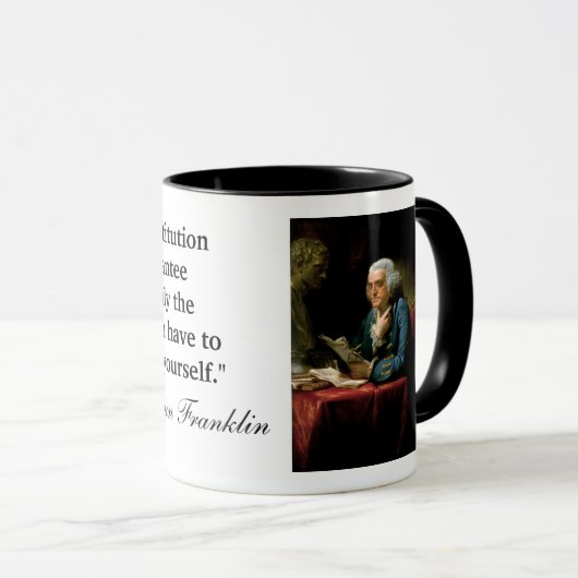 Zitat Bens Franklin "die US-Konstitution… " Tasse (VorderseiteRechts)