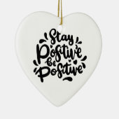 Zitat Bleibe positive sein positive Ornamente (Rechts)