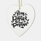 Zitat Bleibe positive sein positive Ornamente (Links)