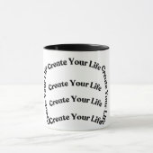 Zitat "Create Your Life" - Inspiration und m Tasse (Zentrum)