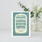 Zitat "Das Paradies wird eine Art Bibliothek sein" Postkarte (Stehend Vorderseite)