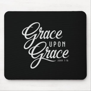 Zitat der Christlichen Glaubensbibel "Grace upon G Mousepad