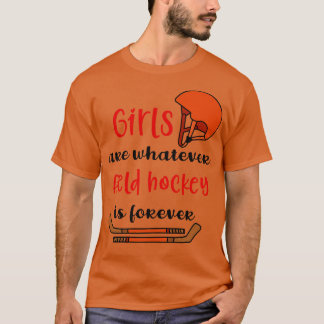 Zitat der Hockey-Girl T-Shirt