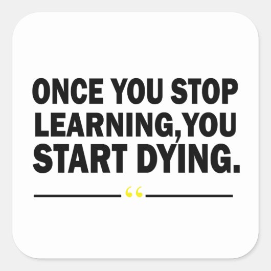 Zitat der motivierend Lehrerin Quadratischer Aufkleber (Vorderseite)