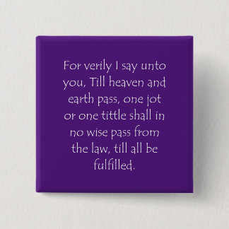 Zitat der Schrift Matthew 5 18 Button