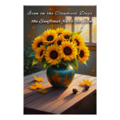 Zitat der Sonnenblumen - Rustikale Herbstmauer Poster (Vorderseite)