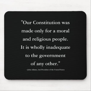 Zitat des Präsidenten John Adams zur Verfassung T  Mousepad