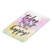 Zitat des Tages, Motivierend Tag zum Glück Magnet (Linke Seite)