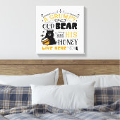 Zitat Ein mürrischer alter Bär und sein Honig lebe Leinwanddruck (Insitu (Schlafzimmer))