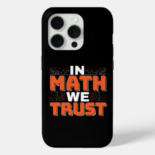 Zitat eines Mathematiklehrers - Wir vertrauen auf  Case-Mate iPhone Hülle