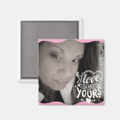 Zitat Foto Valentinstag Rosa Magnet (Vorderseite/Rückseite)