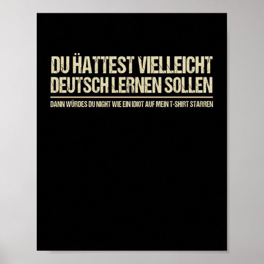 Zitat-Funny German Lautsprecher Deutschland Zitat Poster (Vorne)