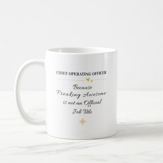 Zitat für das Büro des Chief Operating Officer Kaffeetasse (Links)