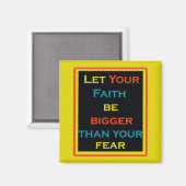 Zitat, Glaube und Furcht Magnet (Vorderseite/Rückseite)