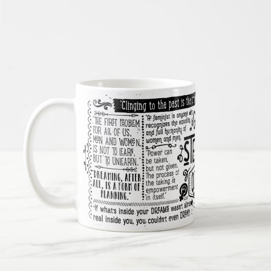 ZITAT Gloria Steinem Tasse (Links)