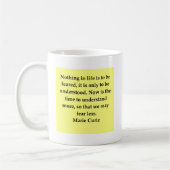 Zitat gnädiger Frau Curie Kaffeetasse (Links)