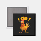 Zitat Hahn Meme Magnet (Vorderseite/Rückseite)