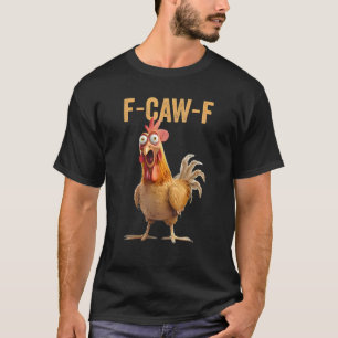 Zitat Hahn Meme T-Shirt