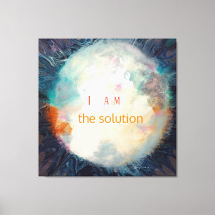 Zitat, ich bin die Lösung, schöne Kugel Acryli Leinwanddruck