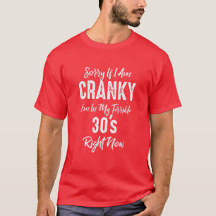 Zitat Ich Bin Mürrisch Lustiger Spruch Vintage 30E T-Shirt