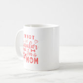 Zitat: Keine regelmäßige Mama, ich bin eine Hundes Kaffeetasse (Vorderseite Links)