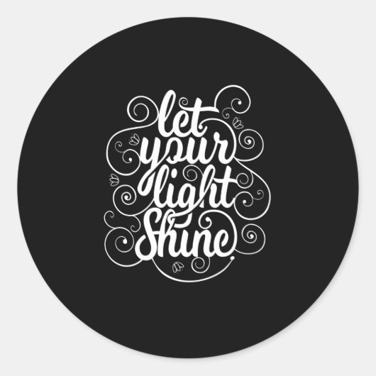 Zitat - Lass Deinen Lichtschacht - Dunkel Runder Aufkleber (Vorderseite)