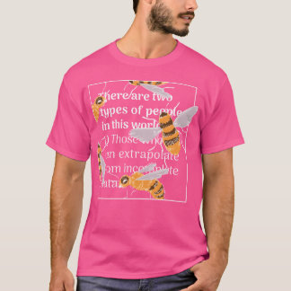 Zitat Mädchen Biene T-Shirt