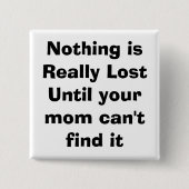 Zitat, Mamma, parenting Button (Vorderseite)