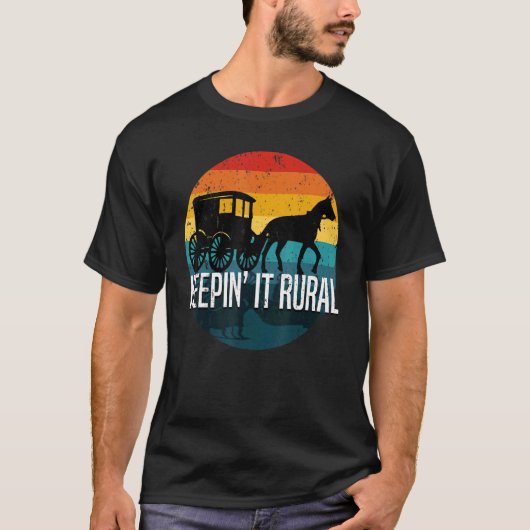 Zitat mit Pferd und Buggy Behalte es richtig R T-Shirt (Vorderseite)