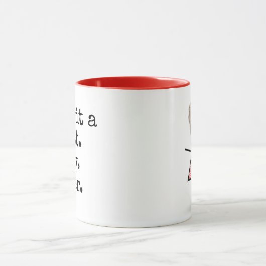 Zitat mit Strichmännchen Girl Tasse (Zentrum)