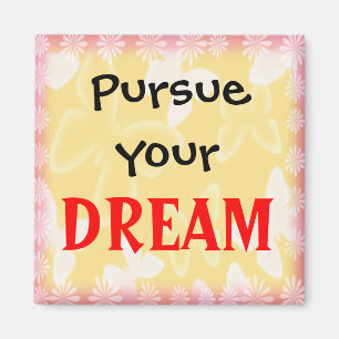 Zitat-motivierend Magnet des Wort-Dream-3